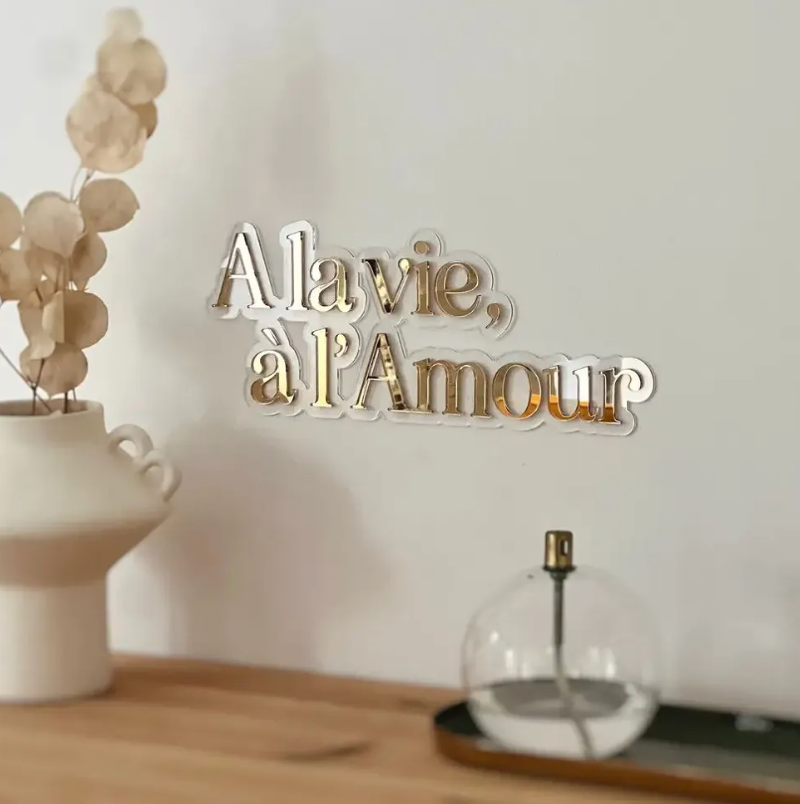 Enseigne style néon en plexiglas A la vie, à l'amour